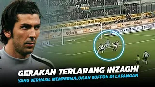 "Hampir Membuat Buffon Pensiun Muda"Inilah Hari Dimana Saat Inzaghi Mempermalukan Buffon di Lapangan