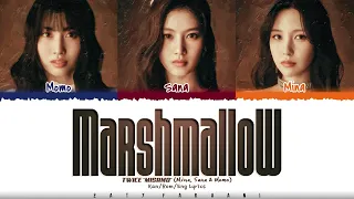 MISAMO - 'Marshmallow' Lyrics [Color Coded_Kan_Rom_Eng]