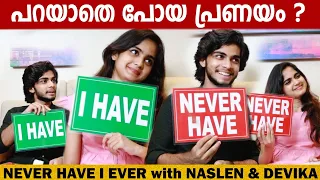 "I HAVE I NEVER HAVE" with NASLEN K GAFOOR & DEVIKA SANJAY | GINGER MEDIA