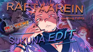 SUKUNA Edit - Ra One -  RAFTAAREIN 「AMV/EDIT」