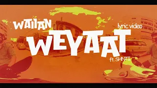 WAIIAN feat. SHNTI - WEYAAT? (Official Lyric Video)