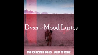 DVSN - MOOD (Lyrics On Screen)