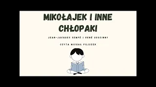 Mikołajek i inne chłopaki | René Goscinny, Jean-Jacques Sempe | Audiobook PL całość