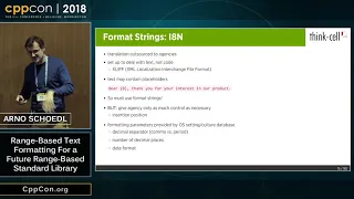 CppCon 2018: Arno Schoedl “Range-Based Text Formatting For a Future Range-Based Standard Library”