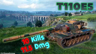 T110E5 - 10 Frags 11.5K Damage by player SwiggetySwooty