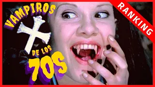 7 películas de VAMPIROS de los 70s Para Salir Del Ataúd | EL PELICLUB