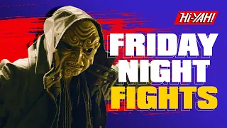 FRIDAY NIGHT FIGHTS | Code Of The Assassins | #NowStreaming on @HiYAH!