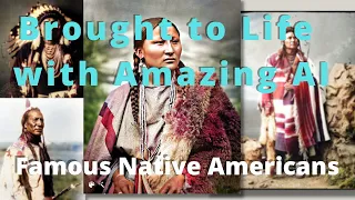 Must SEE!  Amazing AI brings Famous Native American Photos to Life!