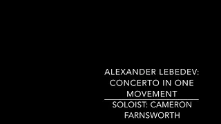 Alexei Lebedev - Concerto in One Movement