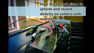 Connect Piano to Iphone  Directly and Record with no external noise | Piano Set Up in less than $10