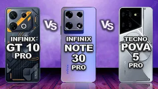 Infinix GT 10 Pro vs Infinix Note 30 Pro vs Tecno Pova 5 Pro