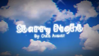 ♡Starry Night // Christ August // Nightcore♡