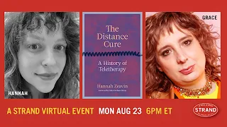 Hannah Zeavin + Grace Lavery: The Distance Cure