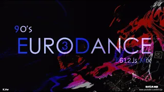 90's Eurodance B612Js Mix 3 - K Ver.