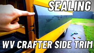 HOW TO SEAL SIDE TRIM ON A VW CRAFTER CONVERSION - EP. 19