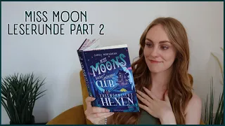 Es wird flirty und magisch | Leserunde zu "Miss Moon" #2