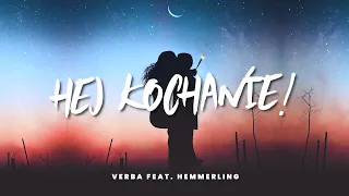 Verba feat. hemmerling - Hej kochanie!