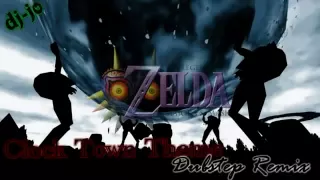 LoZ- Majora's Mask - Clock Town Dubstep Remix - Dj Jo