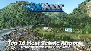 MSFS | Top 10 Most Scenic and Freeware Airports