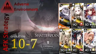 [Arknights] Mainstory 10-7 Adverse Environment AFK Strategy