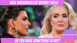 Real Housewives of Beverly Hills| S11, Reunion Pt.3 (Review)