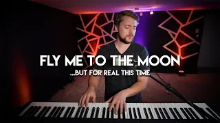 Fly Me To The Moon