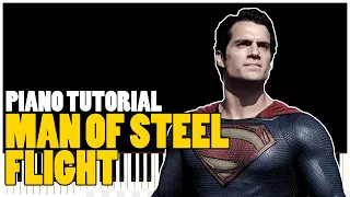 Man of Steel - Flight (Piano Tutorial Synthesia)