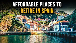 8 Affordable Places To Retire In Spain | Retire Abroad | Property Invest Pro