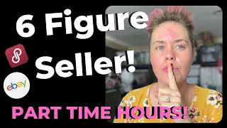 My SECRETS to a Six Figure Salary Part Time Hours on PoshMark Ebay 2021