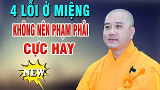 4 Lỗi Này Ở Miệng Hay Tạo Nghiệp Rất Nặng Nên NGHE NGAY Để Không Phạm Phải"Cực Hay