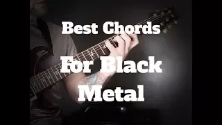Best Chords For Black Metal - Black Metal Guitar Lesson