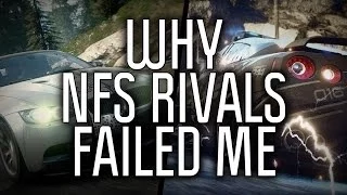 Why Need for Speed Rivals Was A Failure (To Me)