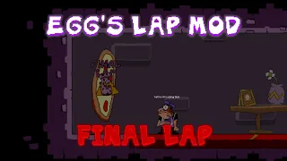 Egg's Lap Mod - TCTOP Final Lap P-RANK (Pizza Tower)