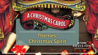 A Christmas Carol Themes: Christmas Spirit