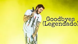Post Malone - Goodbyes (Legendado) (Live HD)