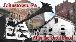 The Johnstown Flood - What it Looks Like 131 Years Later