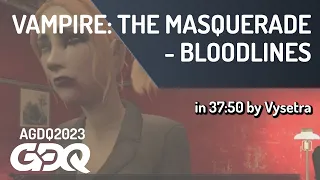Vampire: The Masquerade - Bloodlines by Vysetra in 37:50 - Awesome Games Done Quick 2023