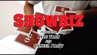 SHOWBIZ // CARDISTRY BY KYLE TRAN & SAMUEL PRATT