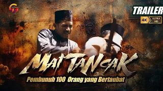 TRAILER "MAT TANCAK" || PEMBUNUH 100 ORANG YANG BERTAUBAT