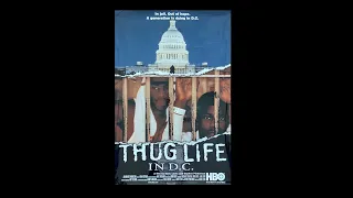 America Undercover - Thug Life In D.C. (1999)