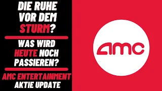 AMC Aktie Update - Der Große Tag ist gekommen! Was wird heute noch passieren? Apes sind Bullisch!