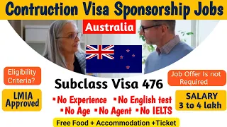 Contruction Jobs Australia | Job offer is Not Required | Subclas Visa 476 | free Food