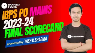 MY IBPS PO MAINS FINAL SCORECARD | #ibpspomains2023 #ibpspo