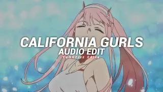 california gurls - katy perry [edit audio]