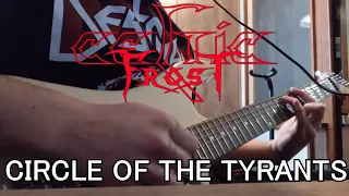 Celtic Frost - Circle of the Tyrants (guitar cover)