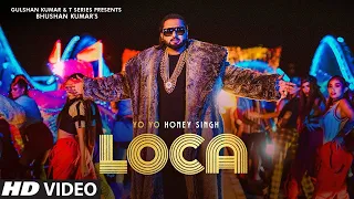 Loca (lyrics) Yo  Yo honey singh | Simar Kaur | bhushan kumar | New  Song 2020 | T-Series