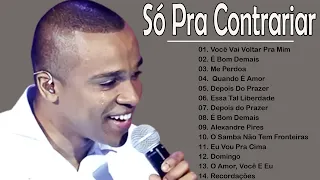 Só Pra Contrariar - Álbum Completo 20 Grandes Sucessos