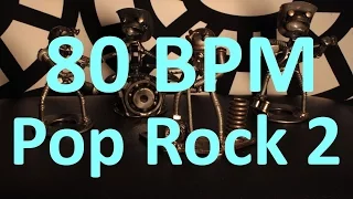 80 BPM - Pop Rock 2 - 4/4 Drum Track - Metronome - Drum Beat