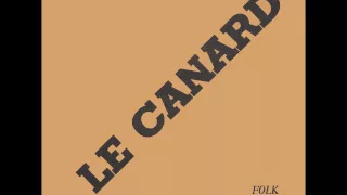 Le Canard [FRA] - b_5. Trouble In Mind.