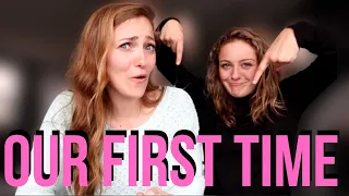 OUR FIRST TIME | STORY TIME